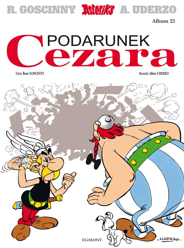 Książka - Asteriks T.21 Podarunek Cezara