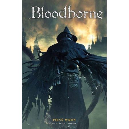 Pieśń wron. Bloodborne. Tom 2