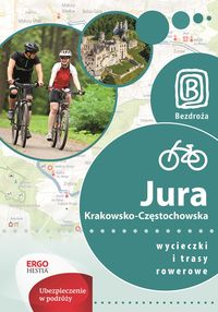 Książka - Wycieczki i trasy rowerowe. Jura Krakowsko-Częst.