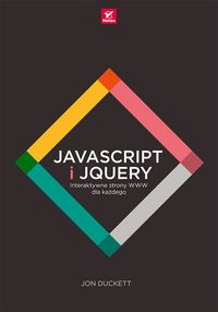 Książka - JavaScript i jQuery. Interaktywne strony WWW