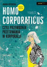 Homo corporaticus, czyli przew. przetrwania wyd.II