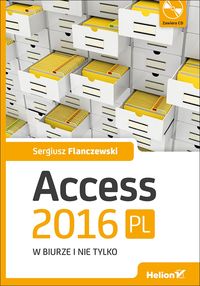 Książka - Access 2016 PL w biurze i nie tylko