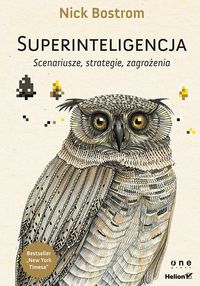 Książka - Superinteligencja. Scenariusze, strategie, zagroż.