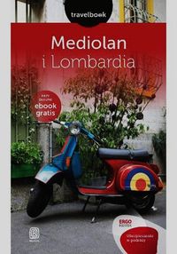 Travelbook - Mediolan i Lombardia