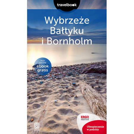 Travelbook. Wybrzeże Bałtyku i Bornholm