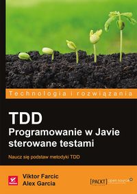 Książka - TDD. Programowanie w Javie sterowane testami