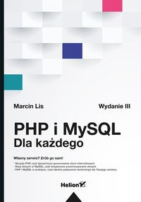 Książka - PHP i MySQL. Dla każdego. Wydanie III