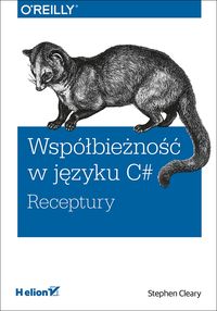 Książka - Współbieżność w języku C#. Receptury