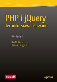 Książka - PHP i jQuery. Techniki zaawansowane