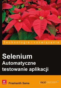 Książka - Selenium. Automatyczne testowanie aplikacji
