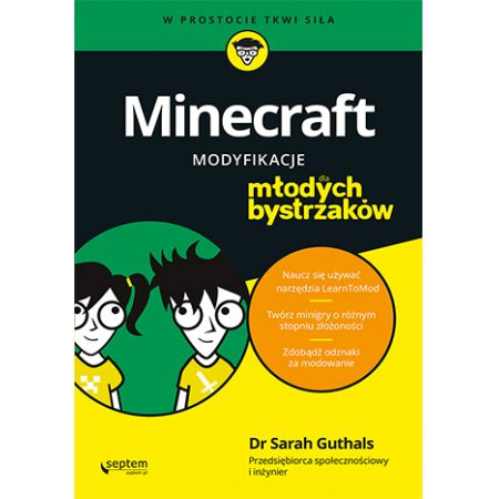 Minecraft Modyfikacje dla młodych bystrzaków