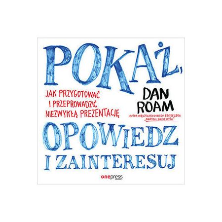 Książka - Pokaż, opowiedz i zainteresuj.