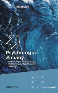 Książka - Psychologia Zmiany