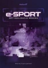Książka - E-sport. Optymalizacja gracza