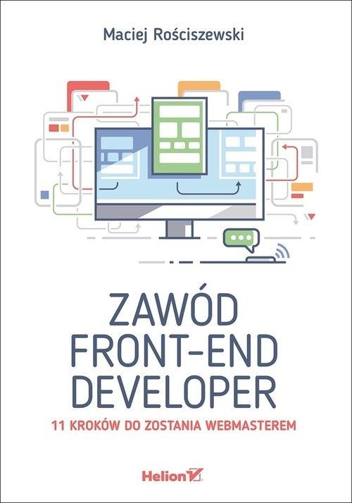 Zawód front-end developer. 11 kroków do zostania webmasterem