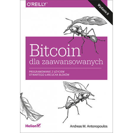 Bitcoin dla zaawansowanych. Programowanie z ...