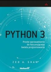 Książka - Python 3. Proste wprowadzenie do fascynującego świata programowania