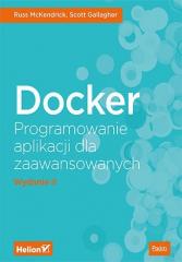 Książka - Docker. Programowanie aplikacji dla zaawansowanych