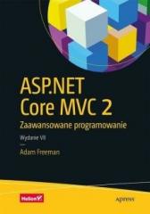 Książka - ASP.NET Core MVC 2. Zaawansowane programowanie