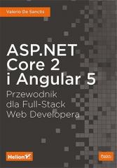 Książka - ASP.NET Core 2 i Angular 5. Przewodnik dla Full-Stack Web Developera