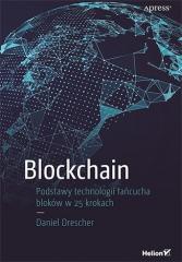 Książka - Blockchain. Podstawy technologii łańcucha bloków w 25 krokach