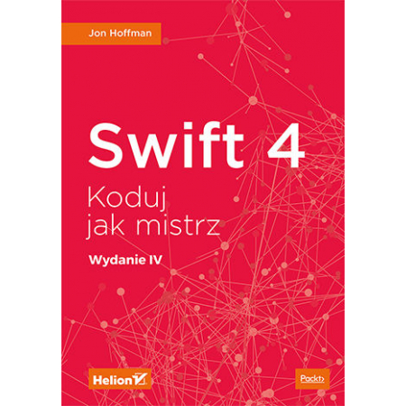 Swift 4. Koduj jak mistrz