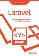 Książka - Laravel. Wstęp do programowania aplikacji internetowych