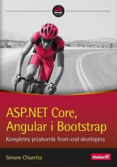 Książka - ASP.NET Core, Angular i Bootstrap. Kompletny przybornik front-end developera