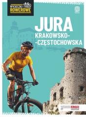 Książka - Wycieczki i trasy rowerowe. Jura Krakowsko-Częstochowska
