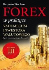 Książka - Forex w praktyce. Vademecum inwestora walutowego