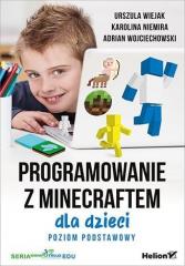 Książka - Programowanie z minecraftem dla dzieci poziom podstawowy