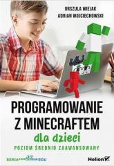 Książka - Programowanie z minecraftem dla dzieci poziom średnio zaawansowany