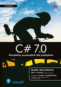 Książka - C# 7.0 Kompletny przewodnik dla praktyków