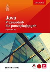 Książka - Java. Przewodnik dla początkujących. Wydanie VIII