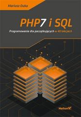 Książka - PHP7 i SQL. Programowanie dla początkujących w 40 lekcjach