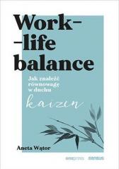 Książka - Work- life balance. Jak znaleźć równowagę w duchu kaizen
