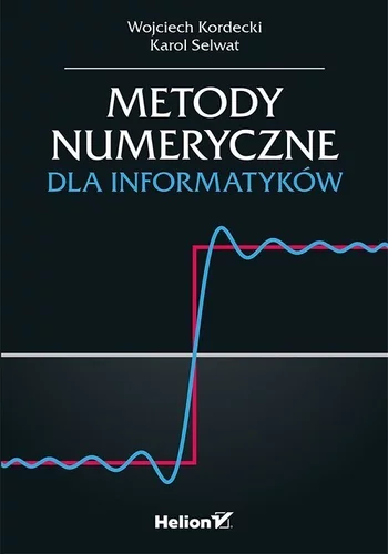Książka - Metody numeryczne dla informatyków