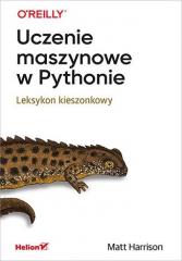 Książka - Uczenie maszynowe w Pythonie. Leksykon kieszonkowy