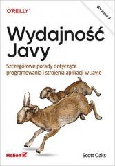 Książka - Wydajność Javy. Szczegółowe porady dotyczące programowania i strojenia aplikacji w Javie