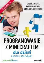 Książka - Programowanie z Minecraftem dla dzieci. Poziom podstawowy