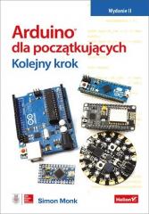 Książka - Arduino dla początkujących. Kolejny krok. wyd.2