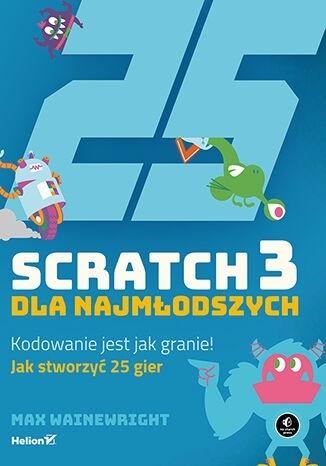 Książka - Scratch 3 dla najmłodszych