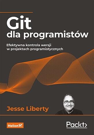 Książka - Git dla programistów. Efektywna kontrola wersji...