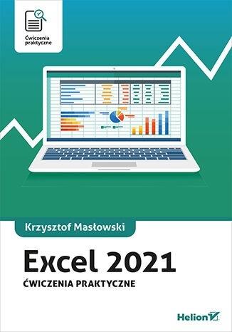 Książka - Excel 2021. Ćwiczenia praktyczne