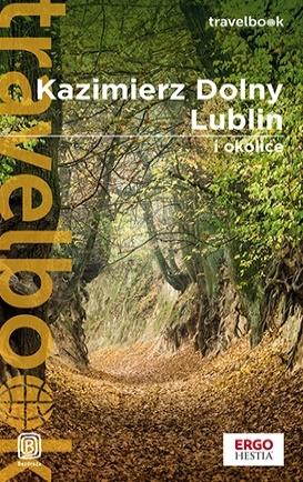 Książka - Kazimierz Dolny, Lublin i okolice. Travelbook w.3