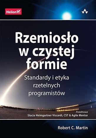 Książka - Rzemiosło w czystej formie. Standardy i etyka...