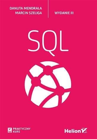 Książka - Praktyczny kurs SQL w.3