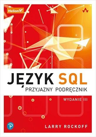 Książka - Język SQL. Przyjazny podręcznik w.3