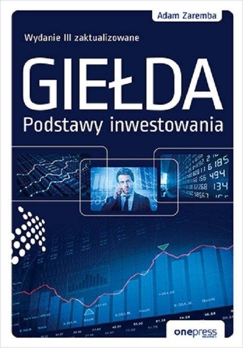 Książka - Giełda. Podstawy inwestowania w.2022