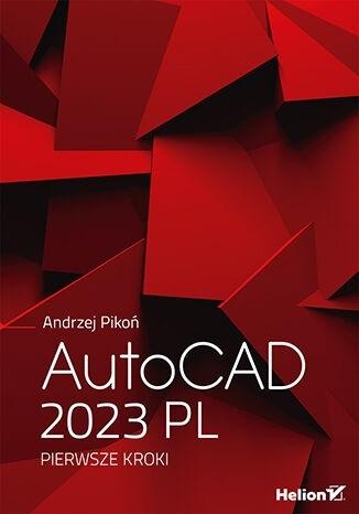 Książka - AutoCAD 2023 PL. Pierwsze kroki